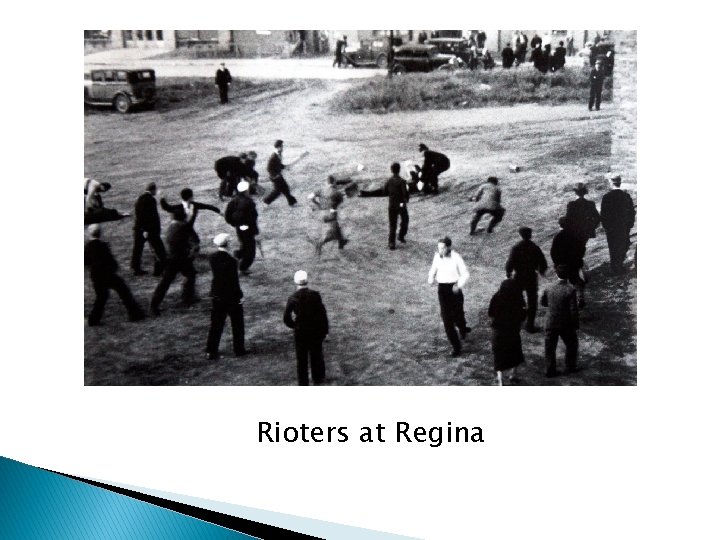 Rioters at Regina 