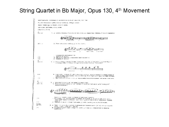 String Quartet in Bb Major, Opus 130, 4 th Movement String Quartet in Bb Major, Opus 130, 4 th Movement
