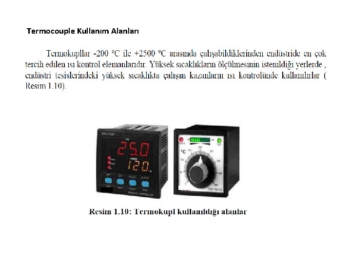 Termocouple Kullanım Alanları Termocouple Kullanım Alanları