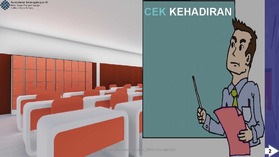 CEK KEHADIRAN Richard Manumpak Batubara_BBPLK Serang@2019 2 