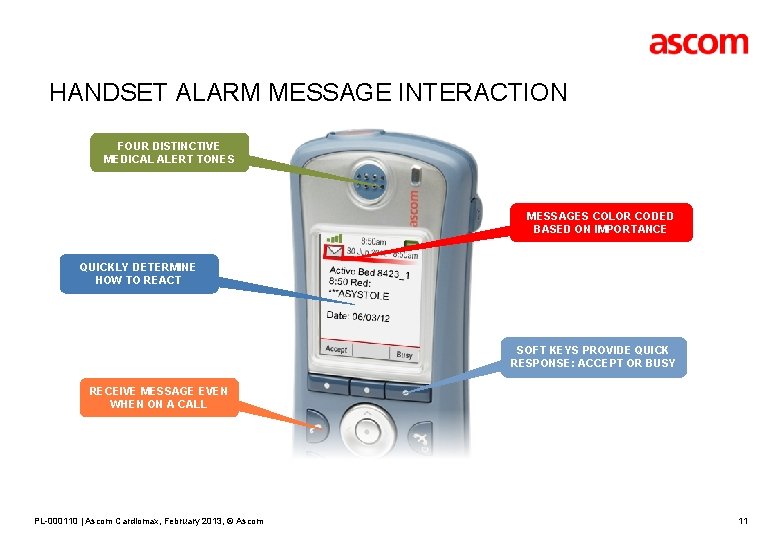 HANDSET ALARM MESSAGE INTERACTION FOUR DISTINCTIVE MEDICAL ALERT TONES MESSAGES COLOR CODED BASED