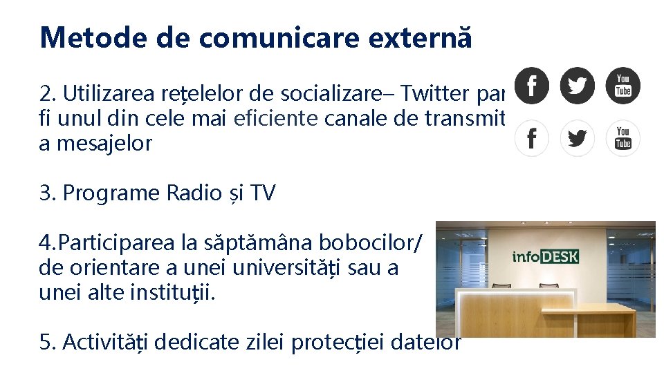 Metode de comunicare externă 2. Utilizarea rețelelor de socializare– Twitter pare a fi unul