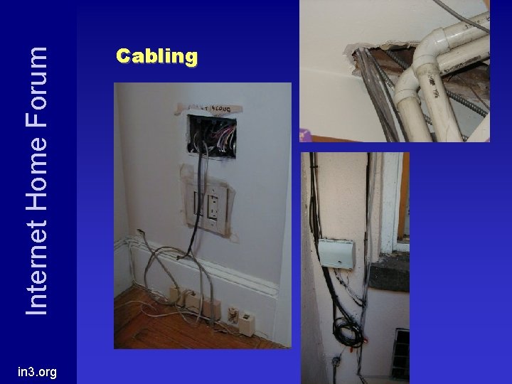 in 3. org Internet Home Forum Cabling 