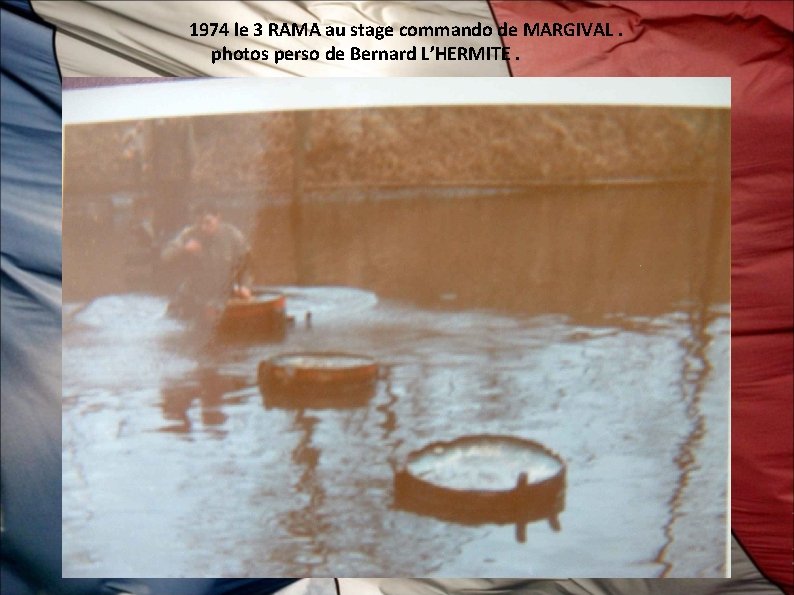 1974 le 3 RAMA au stage commando de MARGIVAL. photos perso de Bernard L’HERMITE.