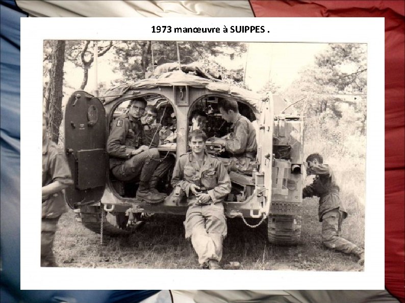 1973 manœuvre à SUIPPES. 