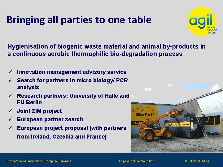 Bringing all parties to one table Hygienisation of biogenic waste material and animal by-products