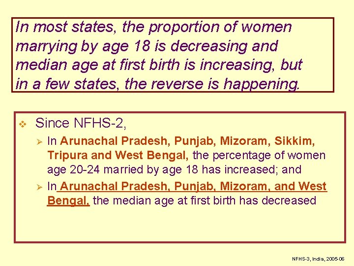 In most states, the proportion of women marrying by age 18 is decreasing and