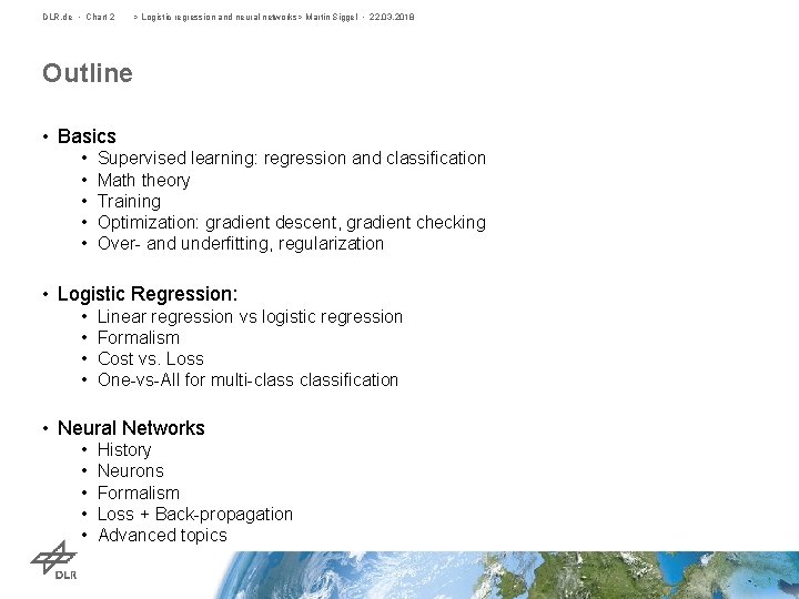 DLR. de • Chart 2 > Logistic regression and neural networks> Martin Siggel •