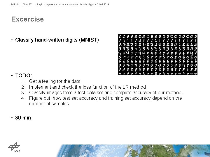 DLR. de • Chart 27 > Logistic regression and neural networks> Martin Siggel •