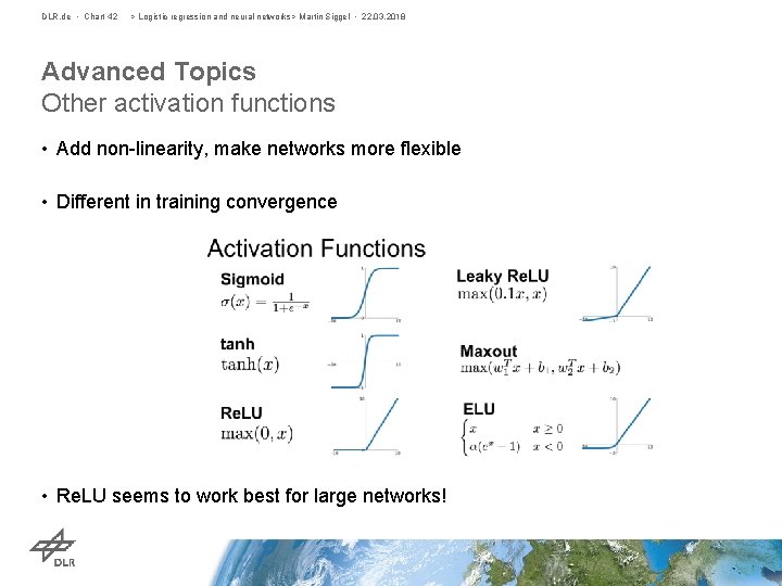 DLR. de • Chart 42 > Logistic regression and neural networks> Martin Siggel •