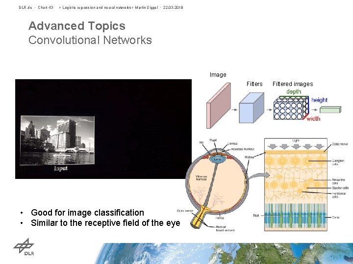 DLR. de • Chart 43 > Logistic regression and neural networks> Martin Siggel •