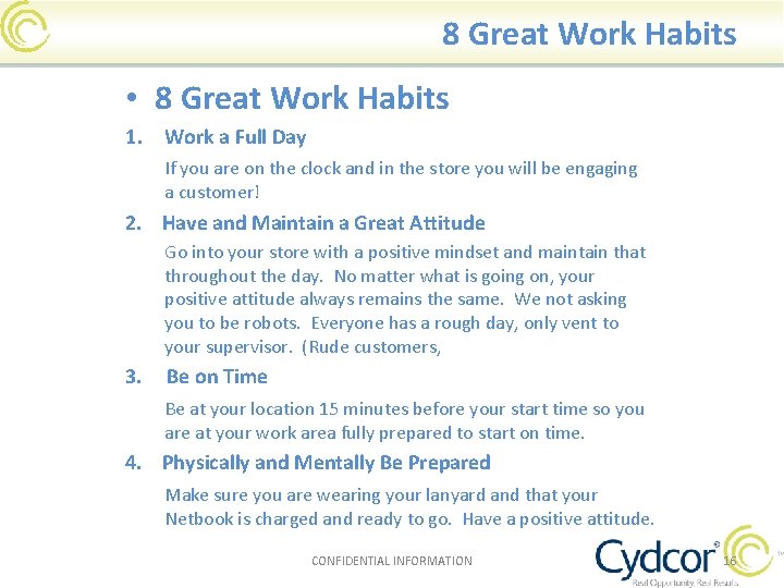 8 Great Work Habits • 8 Great Work Habits 1. Work a Full Day