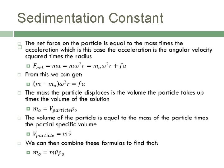 Sedimentation Constant Sedimentation Constant