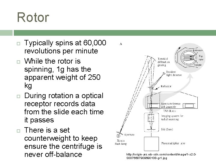 Rotor Typically spins at 60, 000 revolutions per minute While the rotor is spinning, Rotor Typically spins at 60, 000 revolutions per minute While the rotor is spinning,