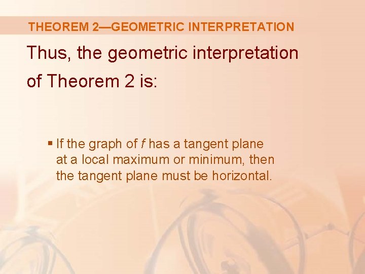 THEOREM 2—GEOMETRIC INTERPRETATION Thus, the geometric interpretation of Theorem 2 is: § If the