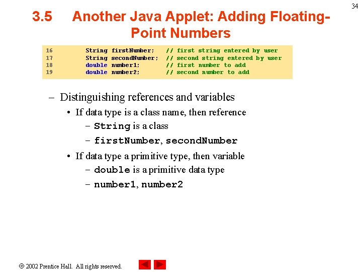 3. 5 16 17 18 19 Another Java Applet: Adding Floating. Point Numbers String