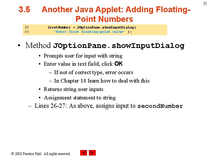 3. 5 22 23 Another Java Applet: Adding Floating. Point Numbers first. Number =