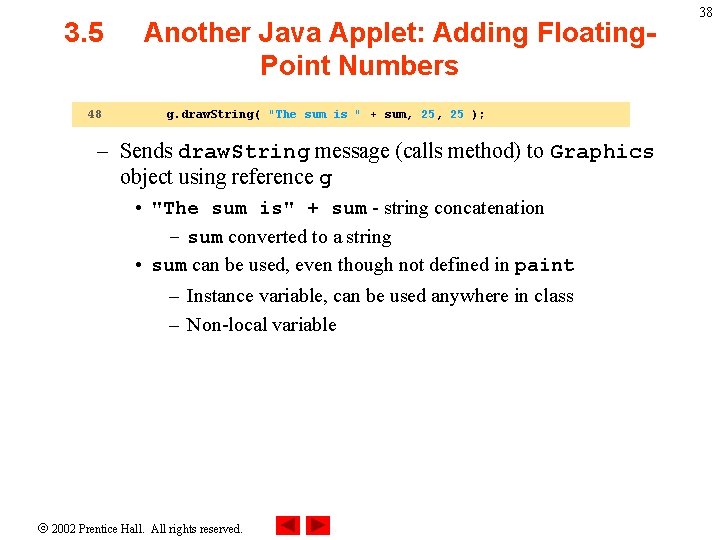 3. 5 48 Another Java Applet: Adding Floating. Point Numbers g. draw. String( "The