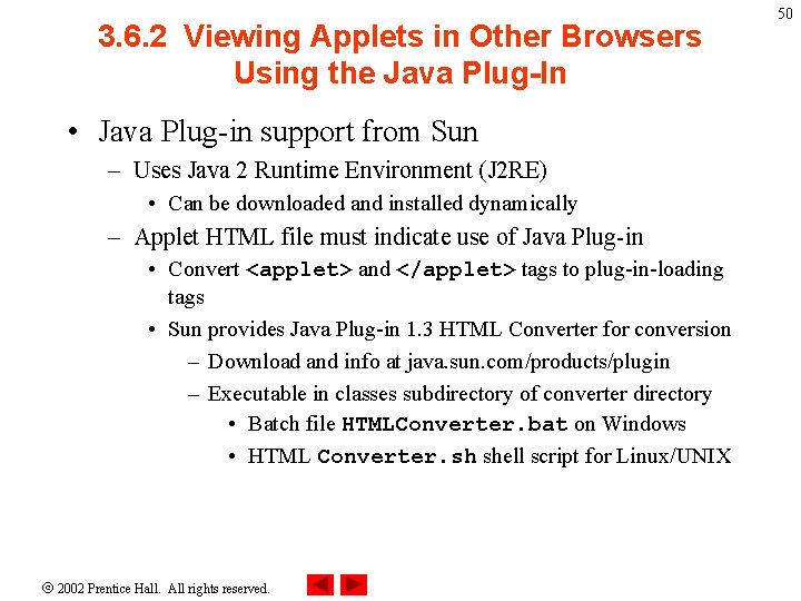 3. 6. 2 Viewing Applets in Other Browsers Using the Java Plug-In • Java