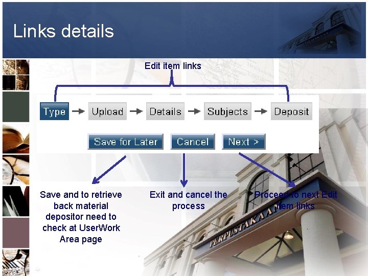 Links details Edit item links Save and to retrieve back material depositor need to