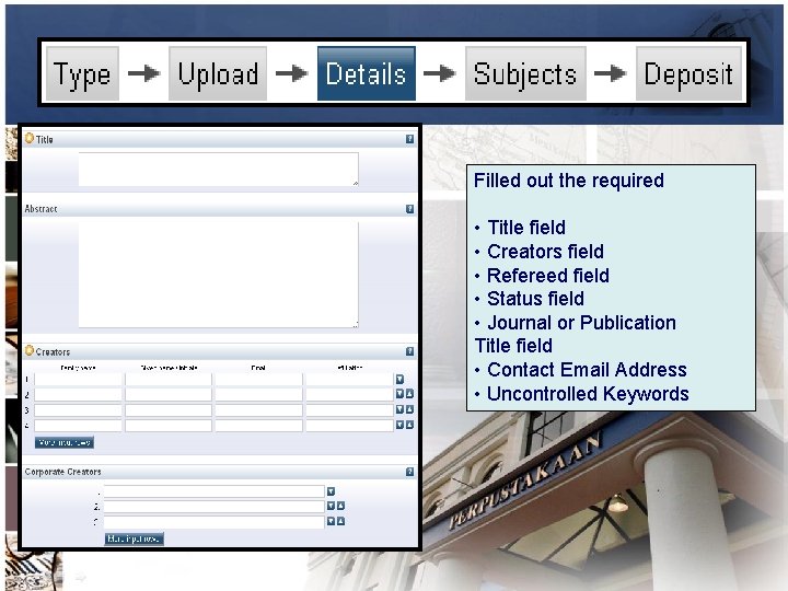 Filled out the required • Title field • Creators field • Refereed field •