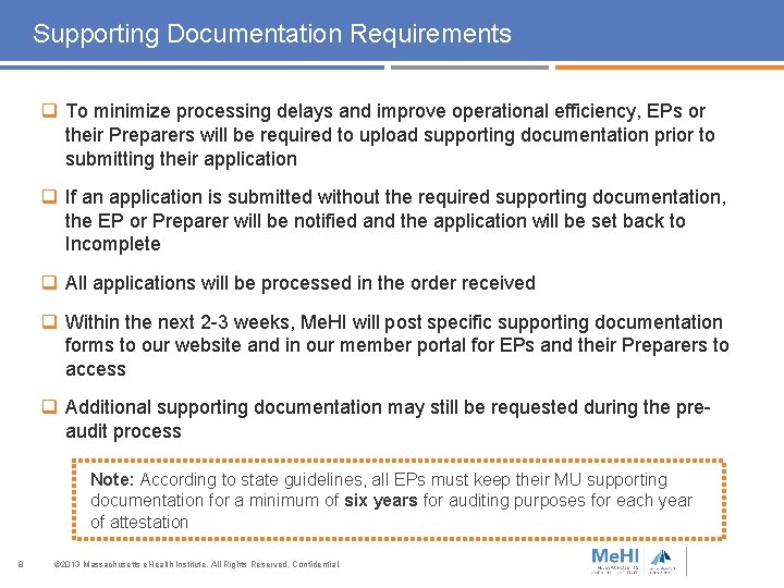 Supporting Documentation Requirements q To minimize processing delays and improve operational efficiency, EPs or Supporting Documentation Requirements q To minimize processing delays and improve operational efficiency, EPs or