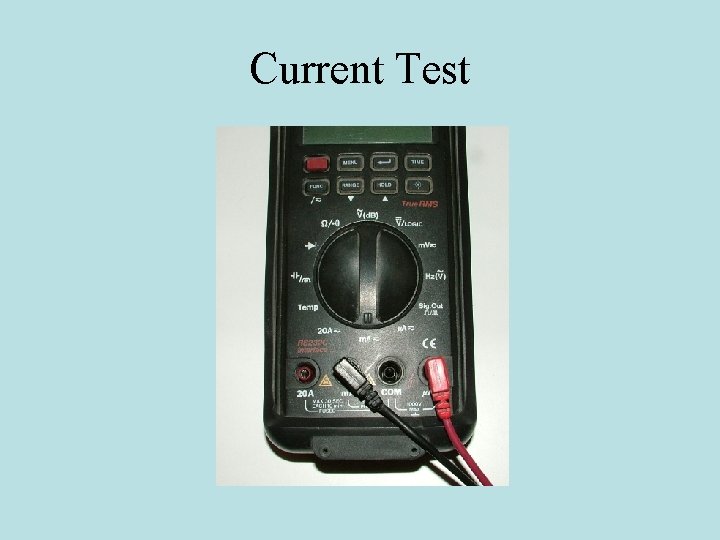 Current Test 