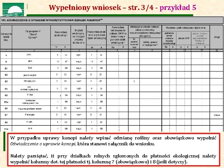 Agencja Restrukturyzacji i Modernizacji Rolnictwa Wypełniony wniosek – str. 3/4 - przykład 5 W