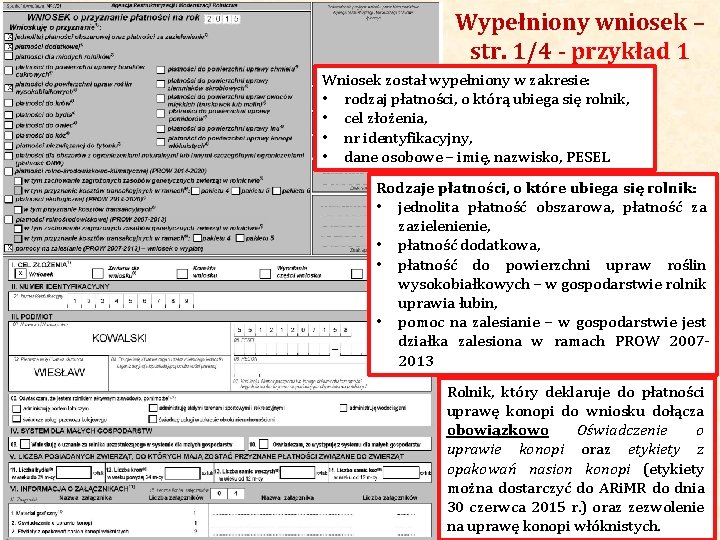 Wypełniony wniosek – str. 1/4 - przykład 1 Agencja Restrukturyzacji i Modernizacji Rolnictwa Wniosek