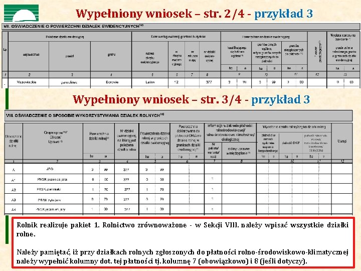 Agencja Restrukturyzacji i Modernizacji Rolnictwa Wypełniony wniosek – str. 2/4 - przykład 3 Wypełniony