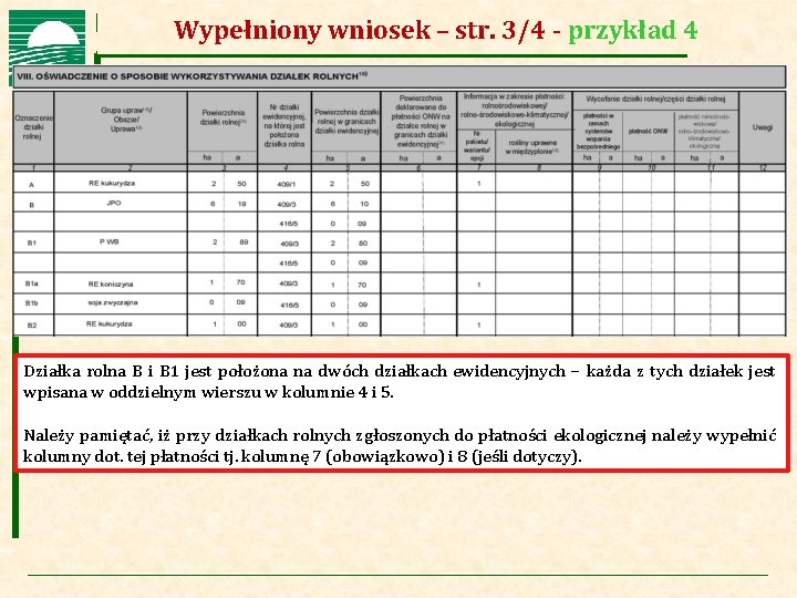 Agencja Restrukturyzacji i Modernizacji Rolnictwa Wypełniony wniosek – str. 3/4 - przykład 4 Działka