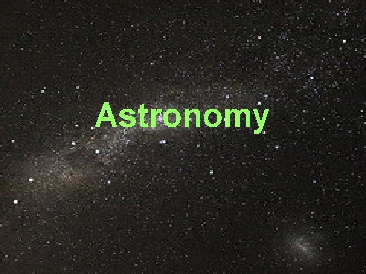 Astronomy 