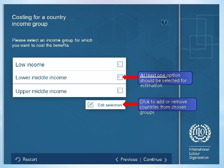 At least one option should be selected for estimation Click to add or remove