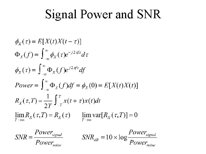Signal Power and SNR 