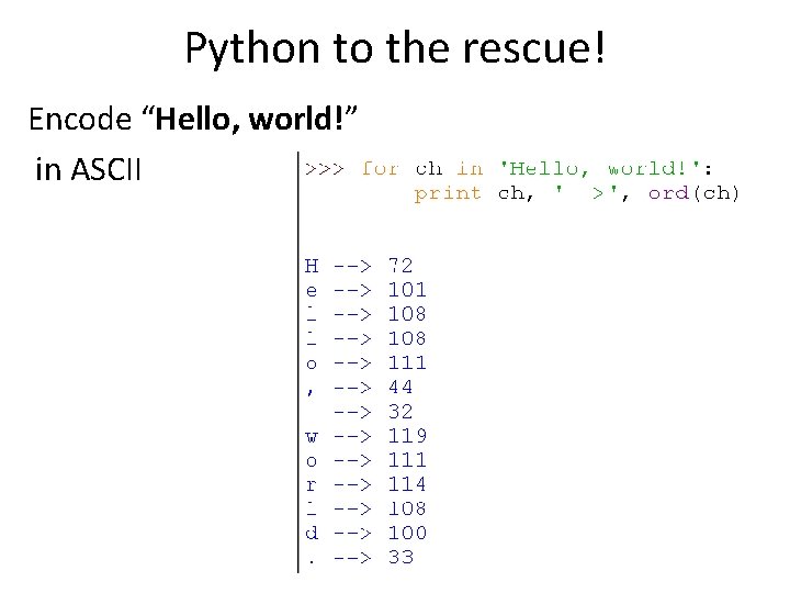 Python to the rescue! Encode “Hello, world!” in ASCII 60 