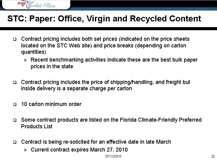 STC: Paper: Office, Virgin and Recycled Content q Contract pricing includes both set prices