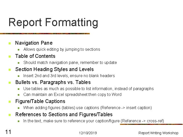 Report Formatting n Navigation Pane n n Table of Contents n n n When