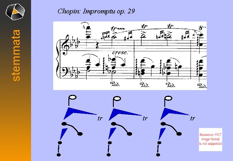 stemmata Chopin: Impromptu op. 29 tr tr tr 