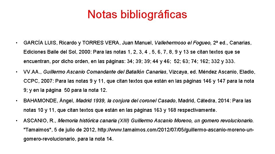 Notas bibliográficas • GARCÍA LUIS, Ricardo y TORRES VERA, Juan Manuel, Vallehermoso el Fogueo,