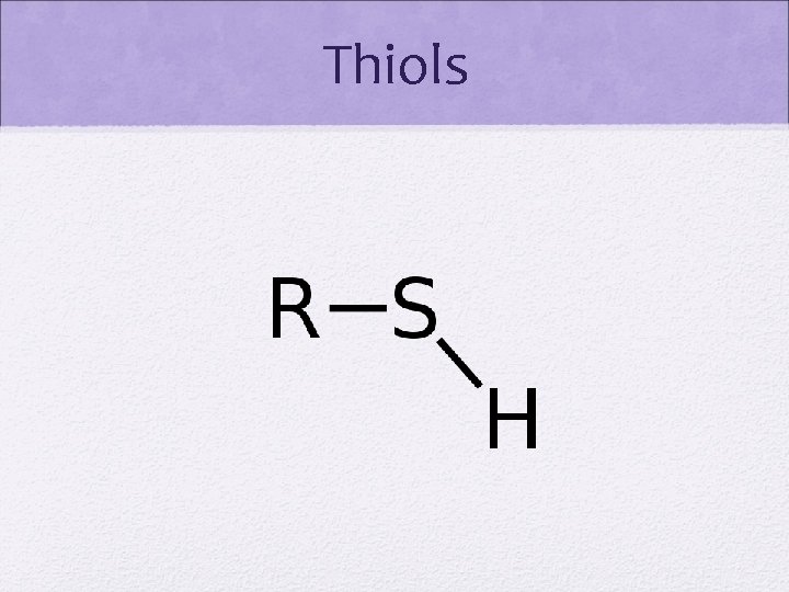 Thiols 