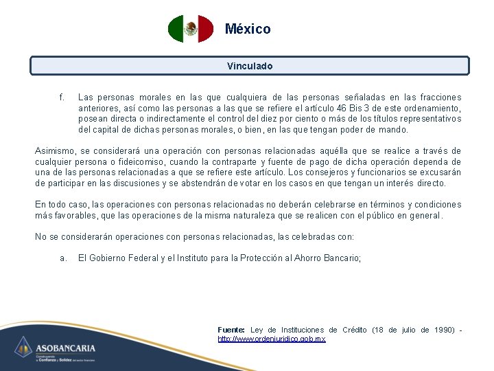 México Vinculado f. Las personas morales en las que cualquiera de las personas señaladas México Vinculado f. Las personas morales en las que cualquiera de las personas señaladas
