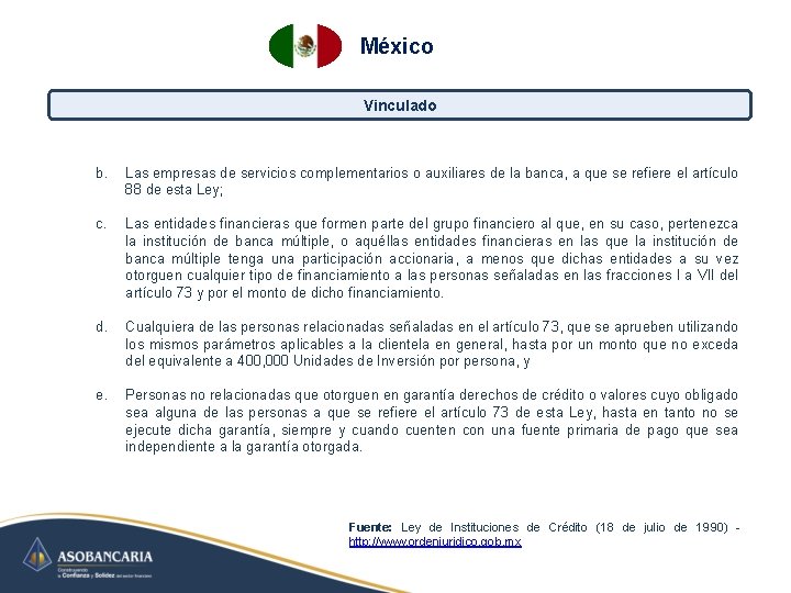 México Vinculado b. Las empresas de servicios complementarios o auxiliares de la banca, a