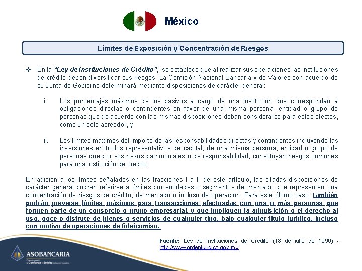 México Límites de Exposición y Concentración de Riesgos v En la “Ley de Instituciones