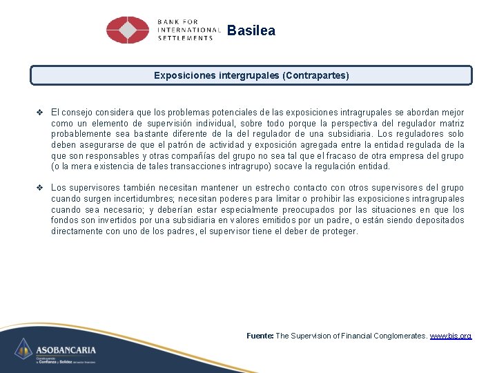 Basilea Exposiciones intergrupales (Contrapartes) v El consejo considera que los problemas potenciales de las