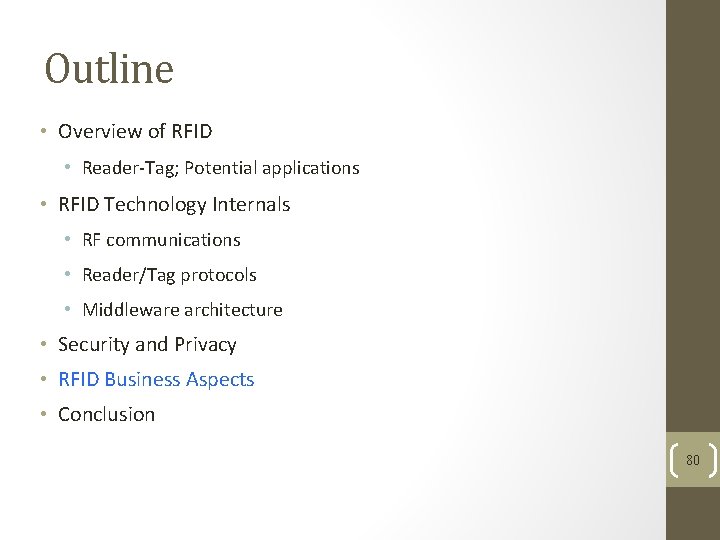 Outline • Overview of RFID • Reader-Tag; Potential applications • RFID Technology Internals •