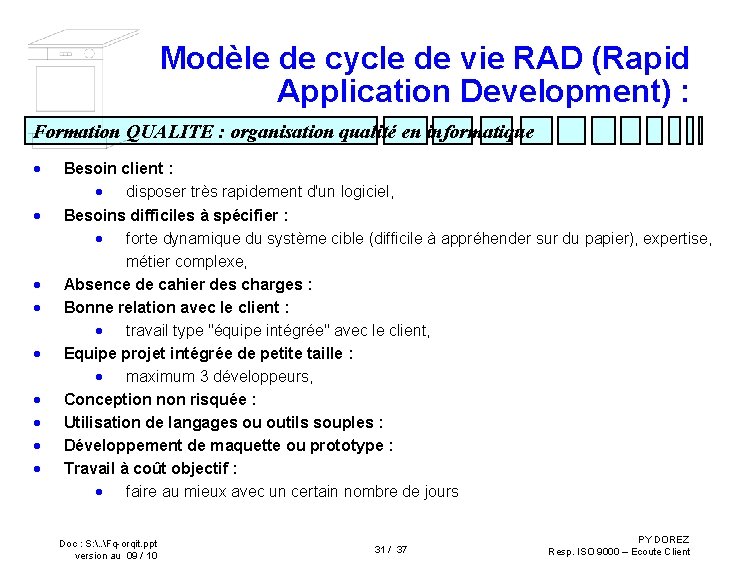 Modèle de cycle de vie RAD (Rapid Application Development) : Formation QUALITE : organisation