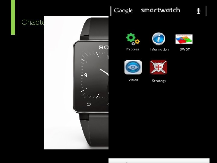 Chapter 1 Smart Watch 