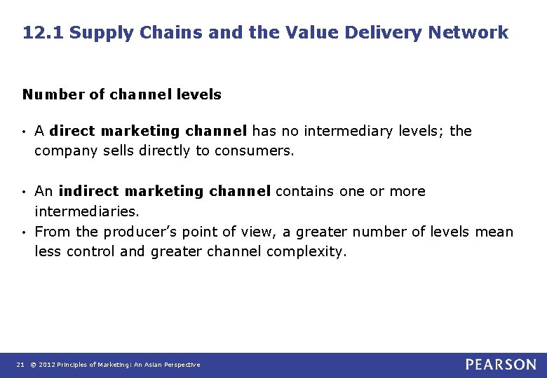 12. 1 Supply Chains and the Value Delivery Network Number of channel levels •