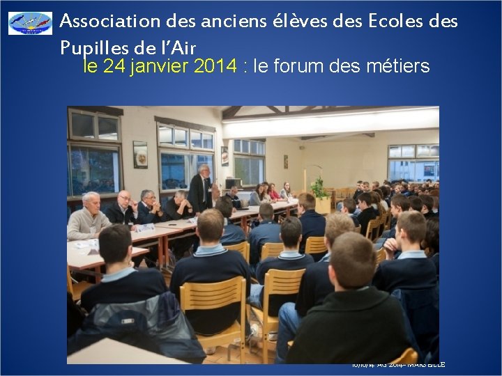 Association des anciens élèves des Ecoles des Pupilles de l’Air le 24 janvier 2014