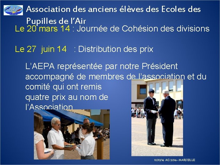 Association des anciens élèves des Ecoles des Pupilles de l’Air Le 20 mars 14